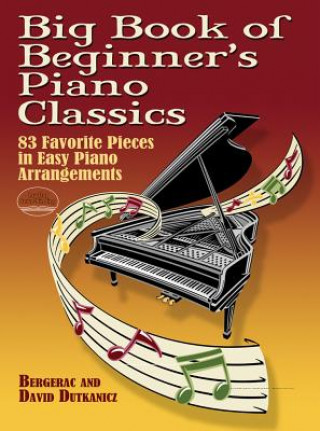 Kniha Big Book Of Beginner's Piano Classics Bergerac