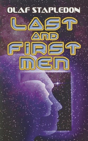 Knjiga Last and First Men Olaf Stapledon