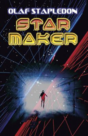 Könyv Star Maker Olaf Stapledon