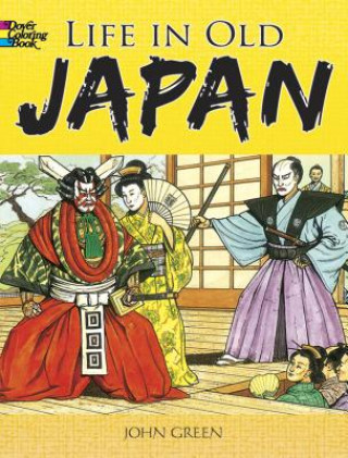 Knjiga Life in Old Japan Coloring Book John Green