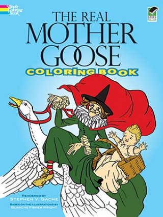 Βιβλίο Real Mother Goose Coloring Book Stephen Gache