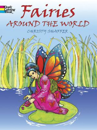 Kniha Fairies Around the World Christy Shaffer