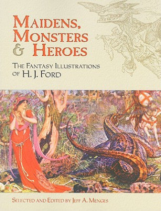 Könyv Maidens, Monsters and Heroes JeffA Menges