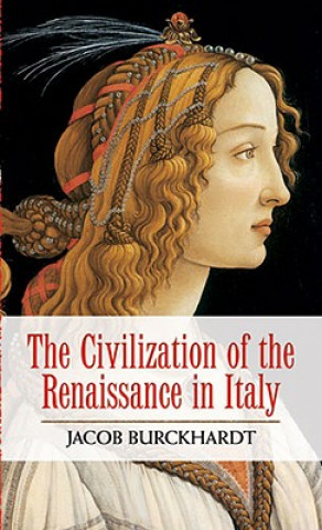 Carte Civilization of the Renaissance in Italy Jacob Burckhardt