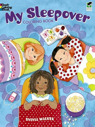 Книга My Sleepover Coloring Book Sylvia Walker