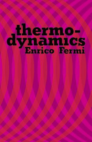 Könyv Thermodynamics Enrico Fermi