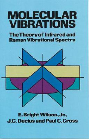 Carte Molecular Vibrations E  Bright Wilson