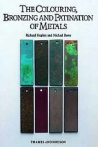 Книга Colouring, Bronzing and Patination of Metals Michael Rowe