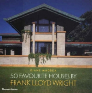Kniha 50 Favourite Houses by Frank Lloyd Wright Diane Maddex