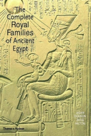 Kniha Complete Royal Families of Ancient Egypt Aidan Dodson