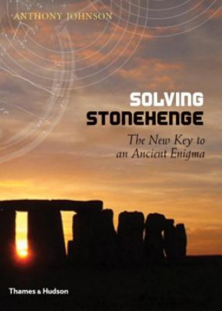 Buch Solving Stonehenge Snthony Johnson
