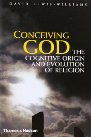 Книга Conceiving God David Lewis-Williams