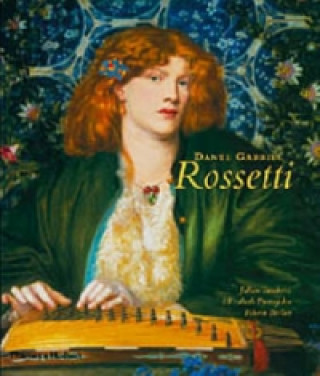 Kniha Dante Gabriel Rossetti Julian Treuherz