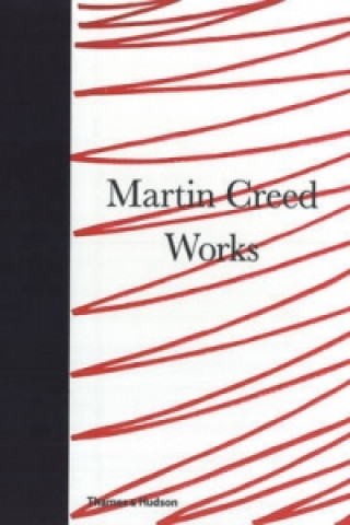 Kniha Martin Creed: Works Martin Creed