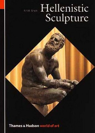 Kniha Hellenistic Sculpture R R R Smith
