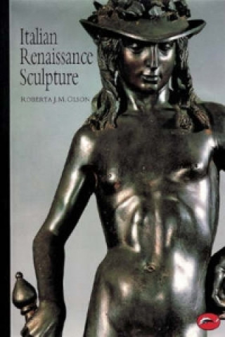 Książka Italian Renaissance Sculpture Roberta J M Olson