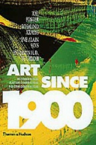 Carte Art Since 1900 Yve-Alain Bois