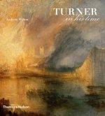Книга Turner in his Time Andrew Wilton