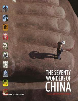 Kniha Seventy Wonders of China Jonathan Fenby