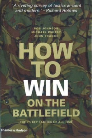 Kniha How to Win on the Battlefield Rob Johnson