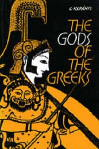 Carte Gods of the Greeks C Kerenyi