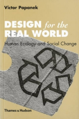 Könyv Design for the Real World Victor Papanek