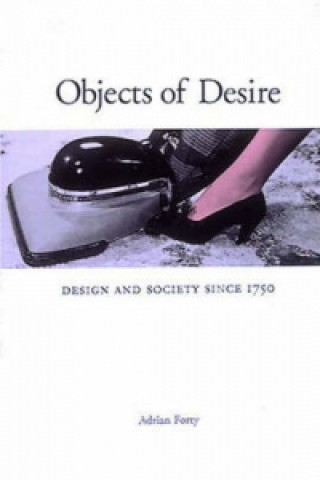 Kniha Objects of Desire Adrian Forty
