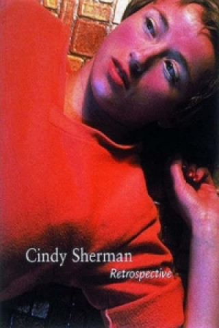 Knjiga Cindy Sherman: Retrospective Amada Cruz