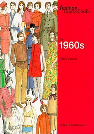 Книга Fashion Sourcebooks: The 1960s John Peacock