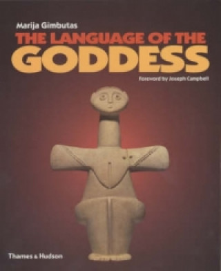 Könyv Language of the Goddess Marija Gimbutas