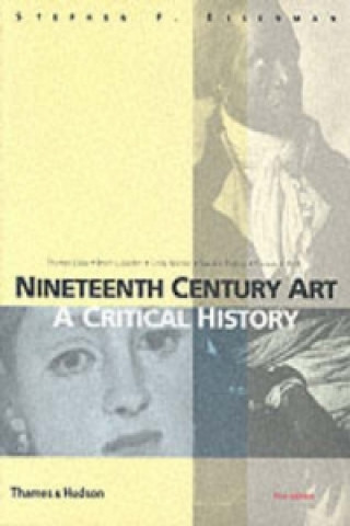 Книга Nineteenth Century Art Stephen F Eisenman