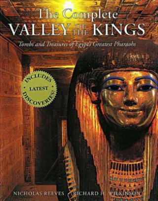 Книга Complete Valley of the Kings Nicholas Reeves