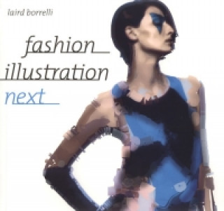 Carte Fashion Illustration Next Laird Borrelli