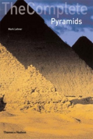 Könyv Complete Pyramids Mark Lehner