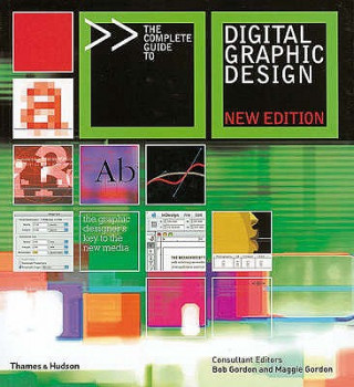 Kniha Complete Guide to Digital Graphic Design Bob Gordon
