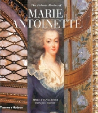 Carte Private Realm of Marie Antoinette Marie Boyer