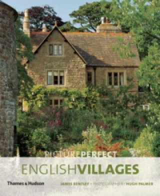 Книга Picture Perfect English Villages James Bentley