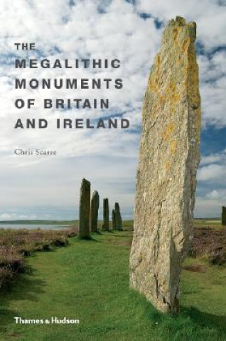 Carte Megalithic Monuments of Britain and Ireland Christopher Scarre