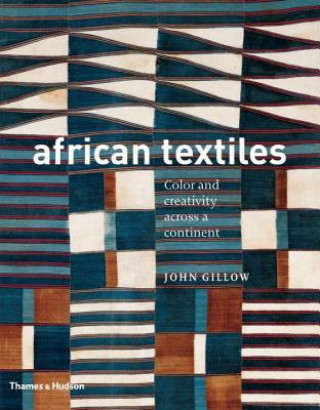 Kniha African Textiles John Gillow