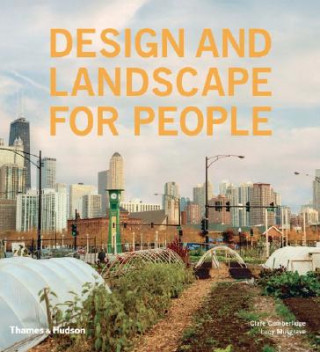 Kniha Design and Landscape for People Clare Cumberlidge