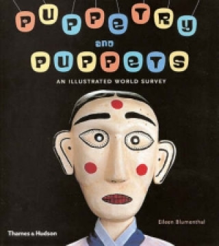 Libro Puppetry and Puppets Eileen Blumenthal