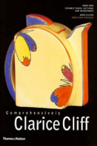 Carte Comprehensively Clarice Cliff Jonathan Brough