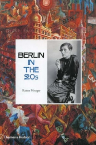 Kniha Berlin in the Twenties Rainer Metzger