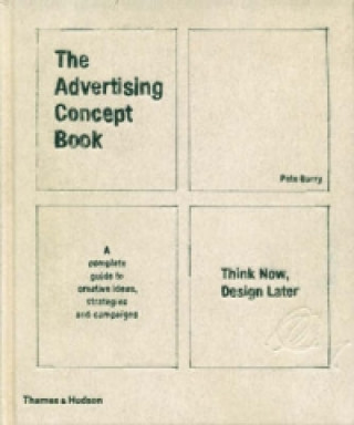 Kniha Advertising Concept Book Pete Barry