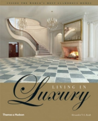 Kniha Living in Luxury Alexander Kraft