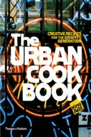 Kniha Urban Cookbook King Adz