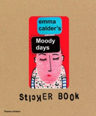 Kniha Emma Calder's Moody Days Sticker Book Emma Calder