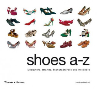 Книга Shoes A-Z Jonathan Walford