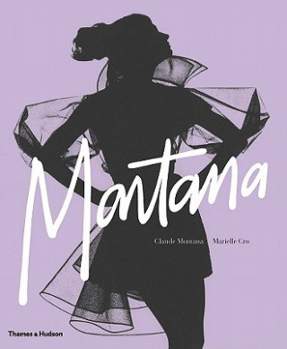 Kniha Claude Montana - Fashion Radical Claude Montana