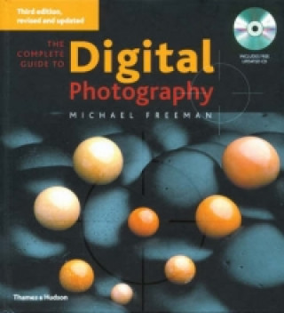 Kniha Complete Guide to Digital Photography 